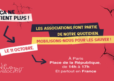 L’appel du Mouvement Associatif : mobilisation le 11 octobre “Ça ne tient plus !”.